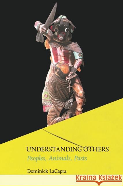 Understanding Others: Peoples, Animals, Pasts - audiobook LaCapra, Dominick 9781501724893 Cornell University Press - książka