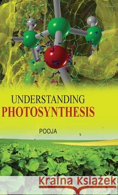 Understanding Photosynthesis Pooja 9788183568623 Discovery Publishing House Pvt Ltd - książka