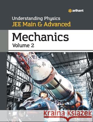 Understanding Physics for JEE Main and Advanced Mechanics Part 2 DC Pandey   9789326191562 Arihant Publication India Limited - książka