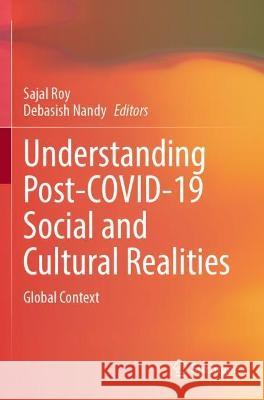 Understanding Post-COVID-19 Social and Cultural Realities  9789811908118 Springer Nature Singapore - książka