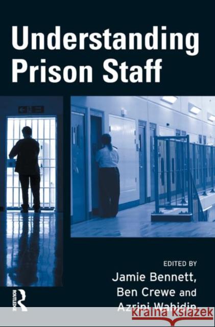Understanding Prison Staff  9781843922742 WILLAN PUBLISHING - książka