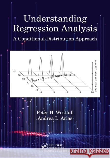 Understanding Regression Analysis: A Conditional Distribution Approach  9780367493516 CRC Press - książka