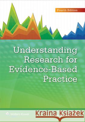 Understanding Research for Evidence-Based Practice Cherie Rebar 9781451191073 Lippincott Williams & Wilkins - książka