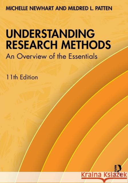 Understanding Research Methods: An Overview of the Essentials Mildred L. Patten 9780367551186 Taylor & Francis Ltd - książka