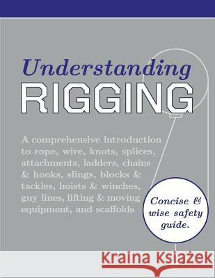 Understanding Rigging Department of the Army 9781626544673 Seven Star Publishing - książka