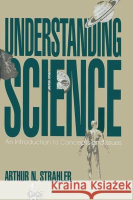 Understanding Science Arthur Strahler 9780879757243 Prometheus Books - książka