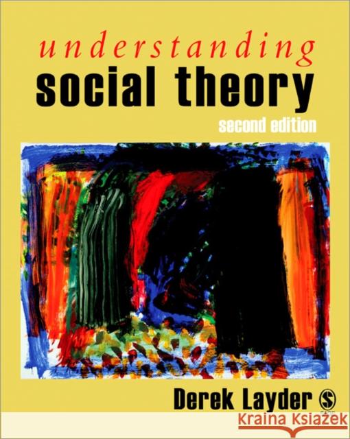 Understanding Social Theory Derek Layder 9780761944508  - książka