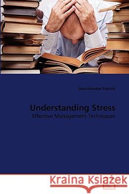 Understanding Stress Gourishankar Patnaik 9783639277357 VDM Verlag - książka