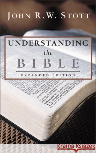 Understanding the Bible John R. W. Stott 9780310414315 Zondervan Publishing Company - książka