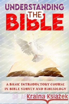 Understanding the Bible Abraham Peters 9781088169667 Teresa Hay - książka