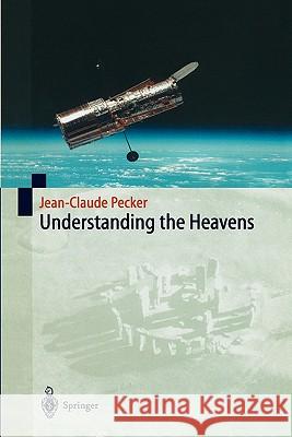 Understanding the Heavens: Thirty Centuries of Astronomical Ideas from Ancient Thinking to Modern Cosmology Kaufman, S. 9783642083259 Springer - książka