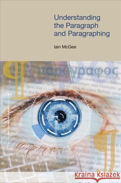 Understanding the Paragraph and Paragraphing Iain McGee 9781781792872 Equinox Publishing (Indonesia) - książka