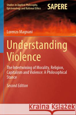 Understanding Violence Lorenzo Magnani 9783662689943 Springer Berlin Heidelberg - książka