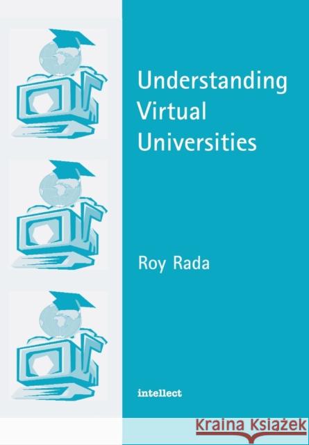 Understanding Virtual Universities  9781841508535 Intellect Books - książka
