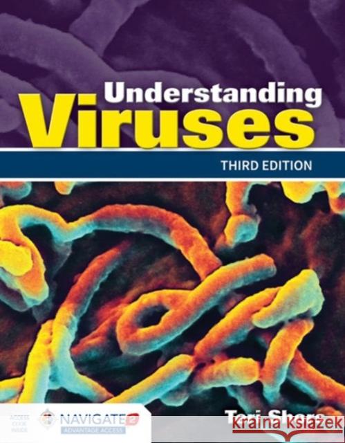 Understanding Viruses Teri Shors 9781284025927 Jones & Bartlett Publishers - książka