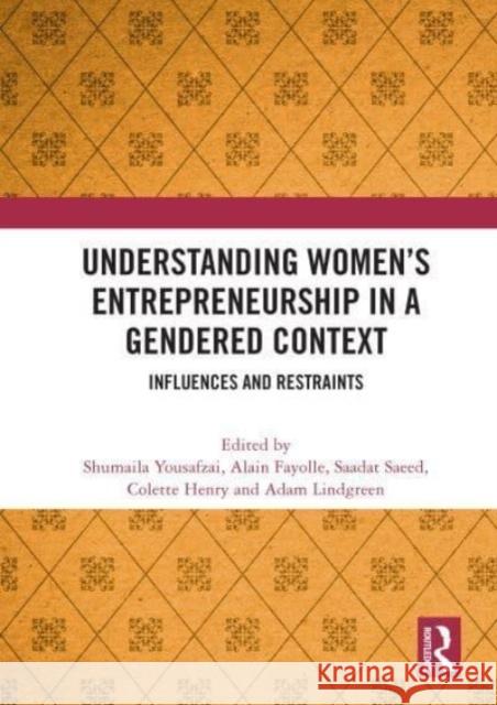 Understanding Women's Entrepreneurship in a Gendered Context  9780367688806 Taylor & Francis Ltd - książka