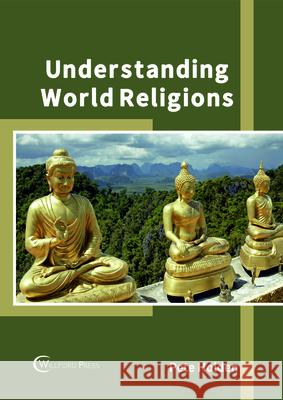 Understanding World Religions Pete Holden 9781682855164 Willford Press - książka