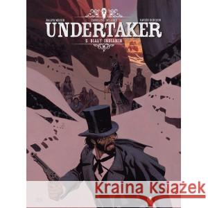 Undertaker T.5 Biały Indianin MEYER RALPH, DORISON XAVIER 9788365465566 TAURUS MEDIA - książka