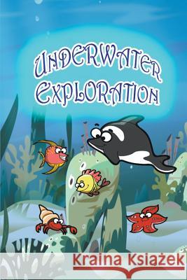 Underwater Exploration Jupiter Kids   9781680323283 Speedy Publishing LLC - książka