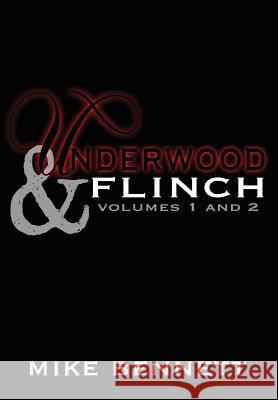 Underwood and Flinch Mike Bennett 9781291971101 Lulu Press Inc - książka