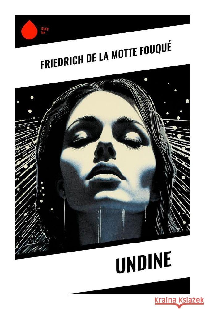 Undine de la Fouqué, Friedrich Motte 9788028343736 Sharp Ink - książka
