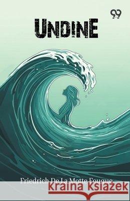 Undine Friedrich de La Motte Fouque 9789375550808 Double 9 Books - książka