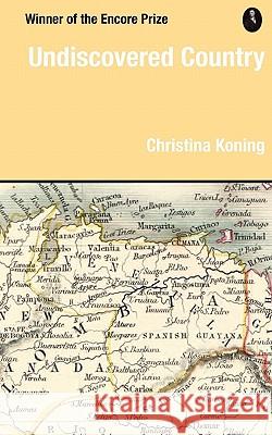 Undiscovered Country Christina Koning 9780956521422 Arbuthnot Books - książka