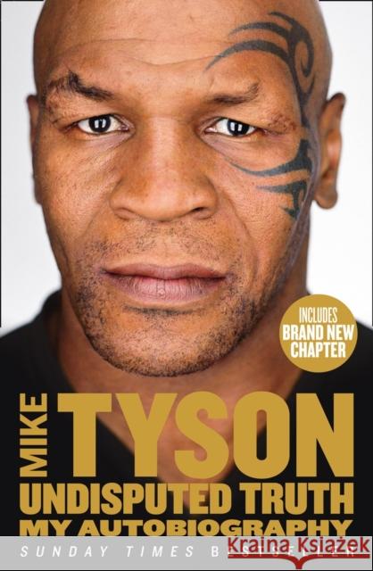 Undisputed Truth: My Autobiography Mike Tyson 9780007502530 HarperCollins Publishers - książka