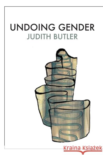Undoing Gender Judith P. Butler 9780415969239 Taylor & Francis Ltd - książka