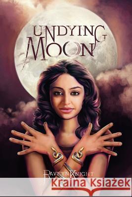 Undying Moon Raveyn Knight 9781939239006 Bookshelf Press - książka