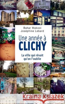 Une Annee a Clichy Lebard-J+makooi-B 9782234079809 Stock - książka