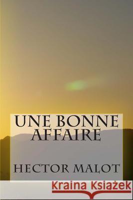 Une bonne affaire Ballin, G. -. Ph. 9781507719572 Createspace - książka