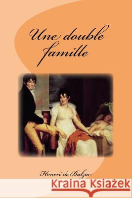 Une double famille Saguez, Edinson 9781542618731 Createspace Independent Publishing Platform - książka