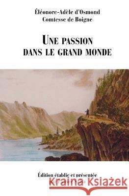 Une passion dans le grand monde Salsa, Patrice 9781544959467 Createspace Independent Publishing Platform - książka