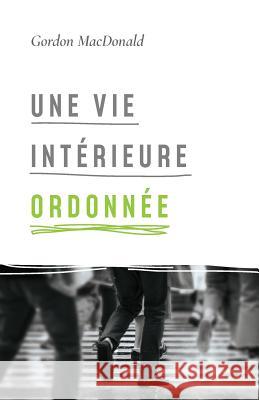 Une Vie Int Impact                                   Gordon MacDonald 9782890823327 Unknown - książka