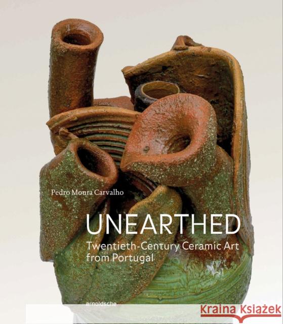 Unearthed Pedro Moura Carvalho 9783897906365 Arnoldsche - książka