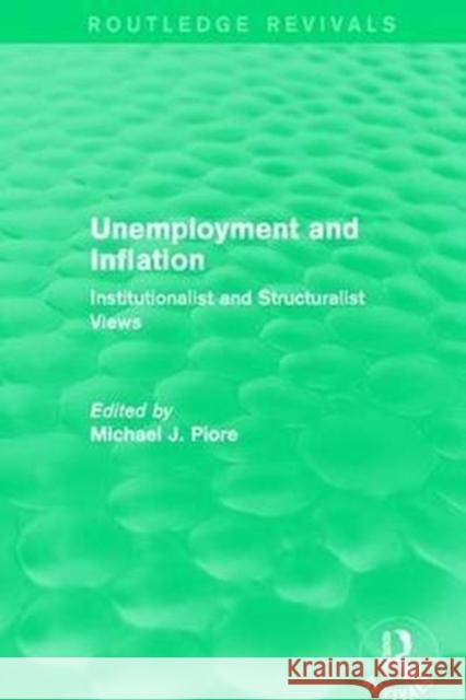 Unemployment and Inflation: Institutionalist and Structuralist Views  9781138651470  - książka