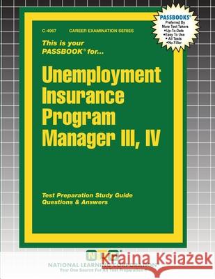Unemployment Insurance Program Manager III, IV Passbooks 9781799349679 National Learning Corp - książka