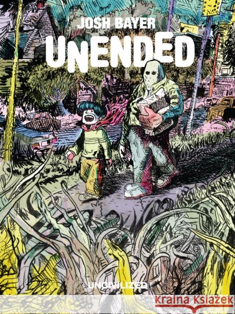 Unended  9781941250563 Uncivilized Books - książka