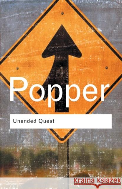 Unended Quest: An Intellectual Autobiography Popper, Karl 9780415285902  - książka