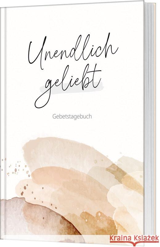 Unendlich geliebt - Gebetstagebuch Schol, Nicole 9783986951115 Gerth Medien - książka