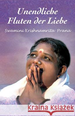 Unendliche Fluten der Liebe Swamini Krishnamrita Prana 9781680375954 M.A. Center - książka