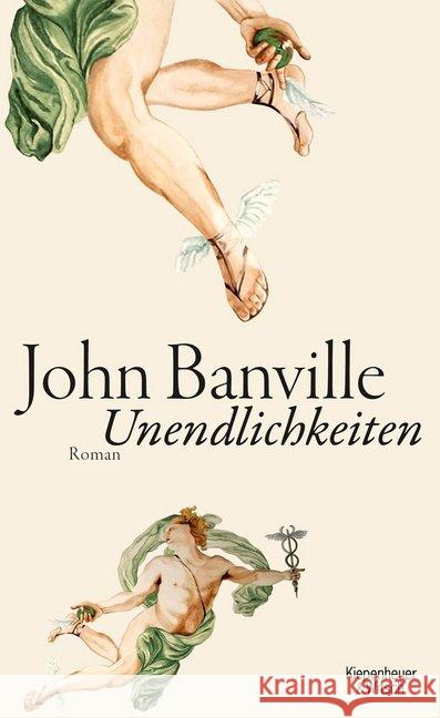 Unendlichkeiten : Roman Banville, John 9783462043792 Kiepenheuer & Witsch - książka