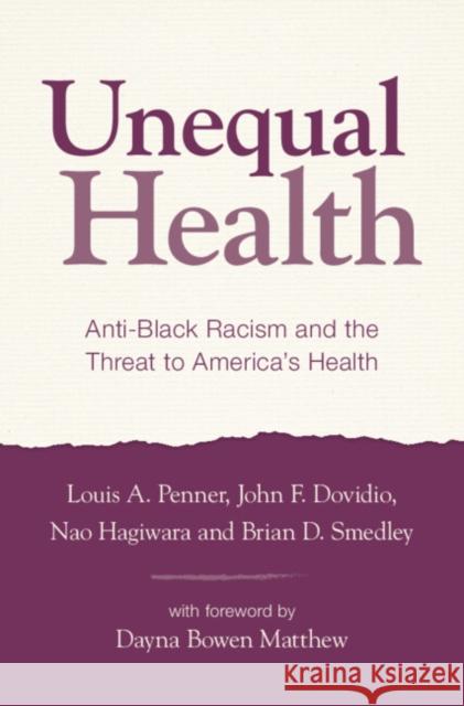 Unequal Health Brian D. (American Psychological Association, Washington DC) Smedley 9781316519486 Cambridge University Press - książka