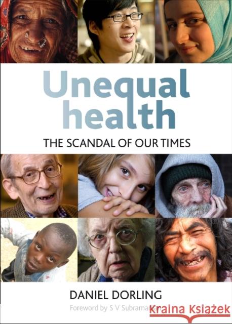 Unequal Health: The Scandal of Our Times Dorling, Danny 9781447305149 Policy Press - książka