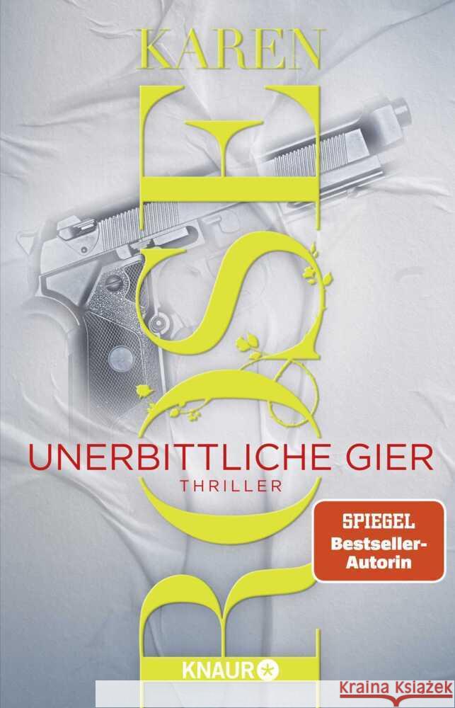 Unerbittliche Gier Rose, Karen 9783426567289 Knaur HC - książka