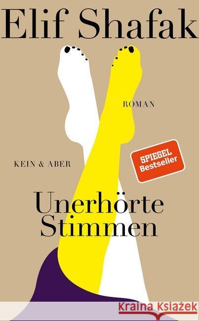Unerhörte Stimmen : Roman Shafak, Elif 9783036957906 Kein & Aber - książka