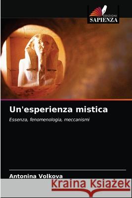 Un'esperienza mistica Antonina Volkova 9786203159387 Edizioni Sapienza - książka