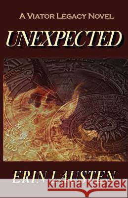 Unexpected Erin Lausten 9780991121007 Drago Fortuna Publishing - książka