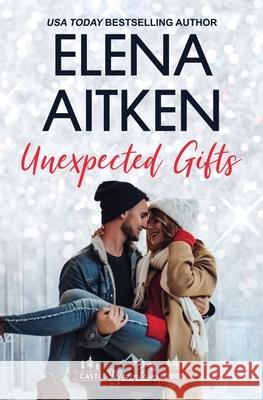 Unexpected Gifts Elena Aitken 9781927968703 Ink Blot Communications - książka